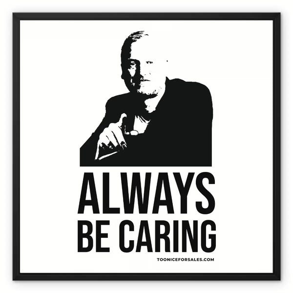 always be caring framed artwork