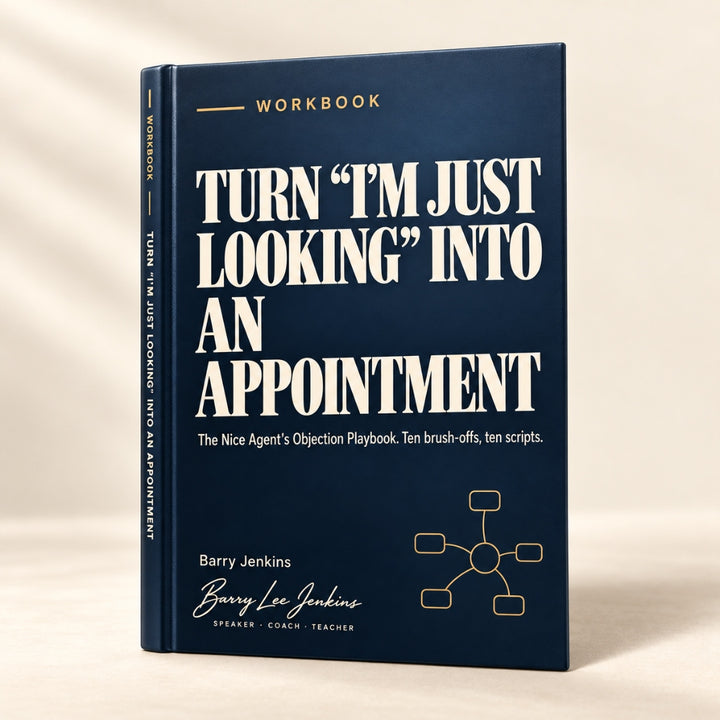 Turn "I'm Just Looking" Into an Appointment — a workbook by Barry Jenkins